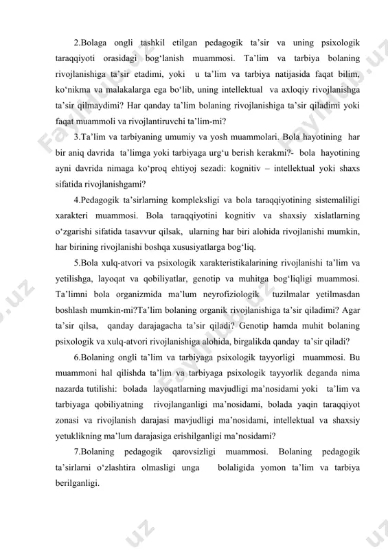 igida yomon ta’lim va tarbiya berilganligi. 8.ta’limni individuallashtirishni ta’minlash muammosi.bolalarning layoqat va qobiliyatlari asosida guruhlarga bo‘lib o‘qitish, har bir bolaning individual xususiyatlarga mos ta’lim va tarbiya metodlarini tanlash tushuniladi. yuqorida keltirilgan psixologik-pedagogik muammolarni hal qilish o‘qituvchilardan yuqori kasbiy mahoratni, psixologik bilim, ko‘nikma va malakalarni talab qiladi. pedagogik psixologiya metodlari pedagogik psixologiyada umumiy va yosh psixologiyada foydalanilgan metodlar qo‘llaniladi. ular: kuzatish, yozma va og‘zaki savolnomalar, eksperiment va boshqalar. lekin ular bolalarning yoshi, psixologik va pedagogik muammolariga bog‘liq ravishda qo‘llaniladi. umumiy metodlardan tashqari, pedagogik psixologiyaning maxsus metodlari ham mavjud. masalan, ularga psixologik-pedagogik eksperiment, maxsus psixologik-pedagogik testlar kiradi. psixologik-pedagogik eksperiment bolaga u yoki bu pedagogik ta’sirning mahsuldorlik darajasini aniqlash uchun maxsus rivojlantiruvchi maqsadni ko‘zlab o‘tkaziladi. psixologik-pedagogik eksperiment uch bosqichdan iborat: 1.aniqlovchi eksperiment. 2.shakllantiruvchi eksperiment. 3.nazorat eksperimentlari. rus psixologi b.g. ananyev bo‘yicha tadqiqot metodlari 4 guruhga bo‘linadi: i.tashkiliy metodlar: taqqoslash, longityud va kompleks metodlari kiradi. taqqoslash–umumiy psixologiya, ijtimoiy psixologiya, pato-psixologiya va defektologiyada keng qo‘llaniladi. …