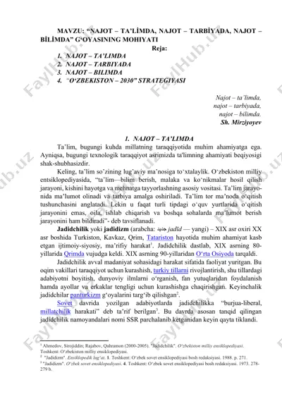 "najot – ta’li̇mda, najot – tarbiyada, najot – bi̇li̇mda" g‘oyasining mohiyati — DOCX