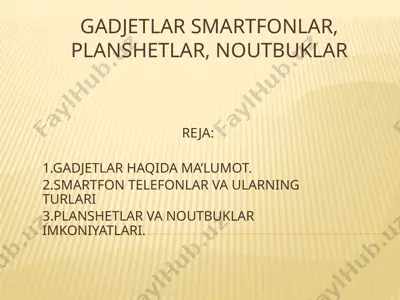 gadjetlar smartfonlar, planshetlar, noutbuklar — PPTX