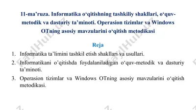 informatika o‘qitishning tashkiliy shakllari, o‘quv-metodik va dasturiy ta’minoti — PPTX