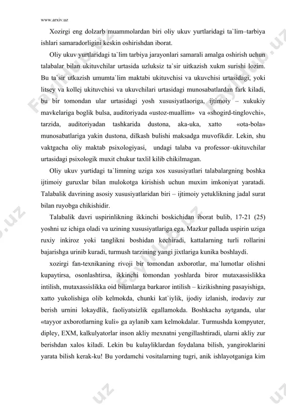 g yangi jixtlariga kunika boshlaydi. xozirgi fan-texnikaning rivoji bir tomondan axborotlar, ma`lumotlar olishni kupaytirsa, osonlashtirsa, ikkinchi tomondan yoshlarda biror mutaxassislikka intilish, mutaxassislikka oid bilimlarga barkaror intilish – kizikishning pasayishiga, xatto yukolishiga olib kelmokda, chunki kat`iylik, ijodiy izlanish, irodaviy zur berish urnini lokaydlik, faoliyatsizlik egallamokda. boshkacha aytganda, ular «tayyor axborotlarning kuli» ga aylanib xam kelmokdalar. turmushda kompyuter, dipley, exm, kalkulyatorlar inson akliy mexnatni yengillashtiradi, ularni akliy zur berishdan xalos kiladi. lekin bu kulayliklardan foydalana bilish, yangiroklarini yarata bilish kerak-ku! bu yordamchi vositalarning tugri, anik ishlayotganiga kim kafolat beradi, ularni kim kanday tekshirish kerak. albatta, buni bugungi ukuvchi, talaba kilishi kerak-ku! talabaning maktab ukuvchisidan muxim farki shundaki, ufakat tinglovchi-ukuvchigina emas, mustakil ilm, xunar oluvchidirm (student–lotincha «mustakil shugullanuvchi degan ma`noni anglatadi). talabalarga mustakil bilim olish, uz faoliyatini uzi tashkil kilish, uz–uzini boshkarish, yangi goyalarni ishlab chikish va xokazolarni urgatishdir. bu vazifalarni amalga oshirishning asosiy omili – monologik ma`ruzadan dialogik ma`ruzaga–mulokotga utishdir. psixologlarning tadkikotlari …