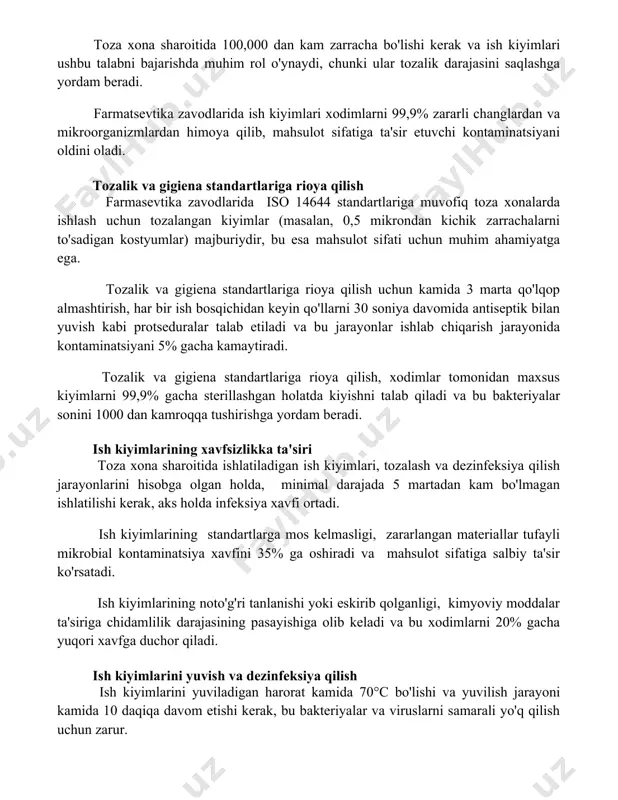 armatsevtika zavodlarida ish kiyimlari xodimlarni 99,9% zararli changlardan va mikroorganizmlardan himoya qilib, mahsulot sifatiga ta'sir etuvchi kontaminatsiyani oldini oladi. tozalik va gigiena standartlariga rioya qilish farmasevtika zavodlarida iso 14644 standartlariga muvofiq toza xonalarda ishlash uchun tozalangan kiyimlar (masalan, 0,5 mikrondan kichik zarrachalarni to'sadigan kostyumlar) majburiydir, bu esa mahsulot sifati uchun muhim ahamiyatga ega. tozalik va gigiena standartlariga rioya qilish uchun kamida 3 marta qo'lqop almashtirish, har bir ish bosqichidan keyin qo'llarni 30 soniya davomida antiseptik bilan yuvish kabi protseduralar talab etiladi va bu jarayonlar ishlab chiqarish jarayonida kontaminatsiyani 5% gacha kamaytiradi. tozalik va gigiena standartlariga rioya qilish, xodimlar tomonidan maxsus kiyimlarni 99,9% gacha sterillashgan holatda kiyishni talab qiladi va bu bakteriyalar sonini 1000 dan kamroqqa tushirishga yordam beradi. ish kiyimlarining xavfsizlikka ta'siri toza xona sharoitida ishlatiladigan ish kiyimlari, tozalash va dezinfeksiya qilish jarayonlarini hisobga olgan holda, minimal darajada 5 martadan kam bo'lmagan ishlatilishi kerak, aks holda infeksiya xavfi ortadi. ish …