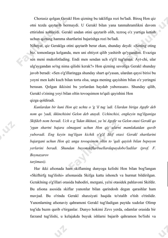 mergani, ya'ni otasidek pahlavoni skifdir. bu afsona asosida skiflar yunonlar bilan qarindosh degan qarashlar ham mavjud. bu o'rinda gerakl shaxsiyati haqida to'xtalib o'tish o'rinlidir. yunonlarning afsonaviy qahramoni gerakl tug'iladigan paytda xudolar olimp tog'ida bazm qurib o'tirganlar. dunyo hokimi zevs yerda, odamlar orasida bir farzand tug'ilishi, u kelajakda buyuk ishlarni bajarib qahramon bo'lishi va butun yunonistonga hukmronlik qilishini bashorat etadi. bu bola fiva malikasi alkmena va shohi anditionning farzandi edi. gerakl yunoncha «gera (zevsning xotini) maqtagan» degan ma'noni beradi. zevs alkmenani buyuk qahramonga ona qilib tayinlaydi. biz alkm - yonida turkiycha «ena» so'zini his qilamiz. gerakl nomi mazmun nuqtai nazaridan qaraganda, ger - o'g'h ma'nosini beradi. qadimgi lotin mifologiyasidagi ger-kules, xristian mifologiyasidagi geor · giy, turkiy mifotogiyadagi kor - o'g'h, geor - o'g'li, go'r · o'g'lining ma'nosi ham shunday xususiyatga ega. · gerakl pahlavon bo'lib yetishar ekan, arslon terisini yopinib yurishi to'ng ibn turk ibn yofas alayhissalom davrida vahshiy hay vonlarning …