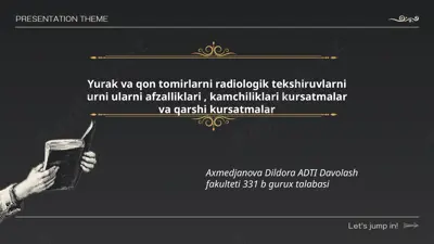yurak va qon tomirlarining radiologik tekshiruvi — PPTX