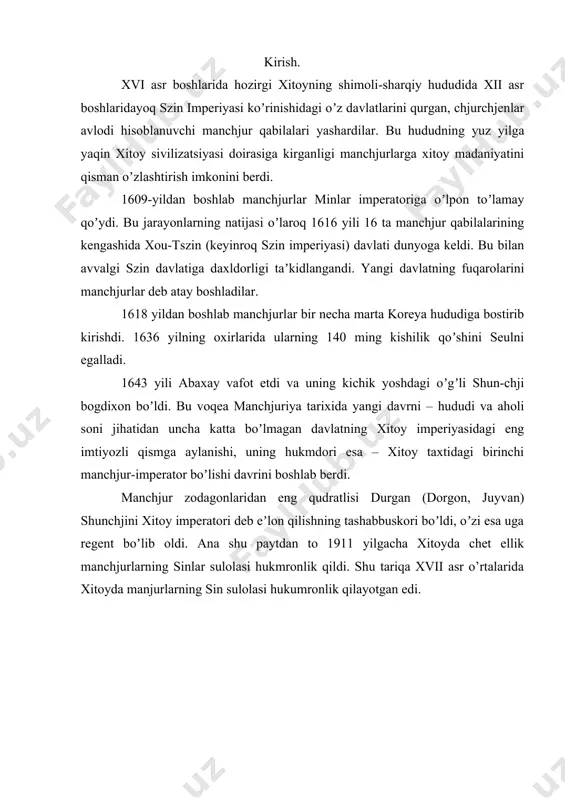 alarida xitoyda manjurlarning sin sulolasi hukumronlik qilayotgan edi. xvii asr o’rtalarida xitoydagi davlat tuzumi va iqtisodiy ahvol hokimiyat tepasiga kelgan manchjurlar xitoy davlat tuzumining avvalgi tamoyillarini umumiy tarzda saqlab qoldilar. oʼzgarishlar asosan ijtimoiy tizimga taalluqli boʼldi. endi toifalar tizimi beshta asosiy – uchta hukmron va ikkita ezilgan, boʼysinuvchi guruhlardan iborat edi. rasman cheklanmagan vakolatlarga ega boʼlgan imperator bevosita oʼzi mamlakatni boshqarmas edi. eng muhim ishlarni hal qiluvchi organ oliy imperatorlik kengashi boʼlib, unga imperatorning qarindoshlari va oliymaqom ayonlar kirardi. undan keyin ijrochi tizimlar – imperator kotibiyati, chet el, soliqlar, marosimlar, harbiyishlar, jinoiy, jamoatchilikishlari, senzorlikvashukabi mahkamalar turardi. аvvalgi sulola davrida ulkan hokimiyatga ega boʼlgan haram ogʼalarining taʼsiri to xix asr oxirlariga qadar susaydi. endi ular davlat qarorlarini qabul qilish jaryonlariga taʼsir koʼrsata olmasdi. manchjurlar xitoy hududida hukmron elatga aylandi, endi maʼmuriy va harbiy amaldorlar ular orasidan tayinlanardi. manchjurlar mehnat qilish va savdo bilan shugʼullanishni oʼzlari uchun tahqirli deb hisoblardilar. shuning uchun …