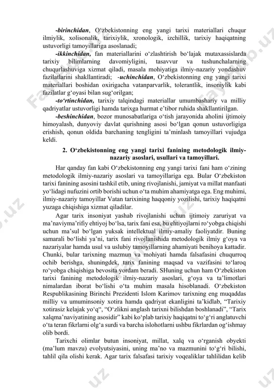 a erishishi, yangi jamiyatga o‘tish davrida siyosiy islohotlarning amalga oshirilishi, o‘zbekistonda huquqiy demokratik davlat qurilishi, fuqarolik jamiyatining shakllantirilishi, iqtisodiy islohotlarni chuqurlashtirishga doir tadbirlar, mamlakatda ijtimoiy-siyosiy barqarorlikni ta’minlash omillari, ma’naviy-ruhiy tiklanish va milliy qadriyatlarning tiklanishi hamda o‘zbekistonning jahon hamjamiyatida munosib o‘rni olishi kabi masalalar – bu bosqichdagi o‘zbekiston tarixining mazmunini tashkil etadi. o‘zbekistonning eng yangi tarixi fani – obyekti sifatida, fanning o‘zbekiston tarixining eng yangi davri ekanligi nuqtayi nazaridan kelib chiqib, 1991- yildan to hozirgi kungacha bo‘lgan voqea va hodisalarning bir butun hamda yaxlitlikda o‘z ichiga oladi. fanning predmeti esa mana shu bir butun obyekt ichidagi aniq siyosiy, tarixiy-madaniy, ijtimoiy-iqtisodiy jarayonlar va ularning jamiyat hayotida tutgan o‘rnidan iborat bo‘ladi. o‘zbekistonning eng yangi tarixi materiallari, tarixiy jarayonlarning talqini sobiq tuzum davrida an’anaga aylangan-sinfiylik, partiyaviylik kabi soxta tamoyillardan holi bo‘lmog‘i lozim. bundan kelib chiqqan holda: -birinchidan, o‘zbekistonning eng yangi tarixi materiallari chuqur ilmiylik, xolisonalik, tarixiylik, xronologik, izchillik, tarixiy haqiqatning ustuvorligi tamoyillariga asoslanadi; -ikkinchidan, …
