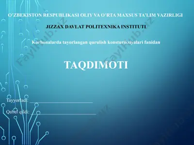 konstruksiyaning tayyorlash usullari — PPTX