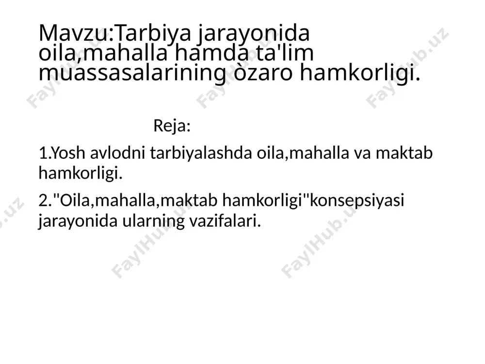 slayd: tarbiya jarayonida oila, mahalla va maktab hamkorligi - Page 2
