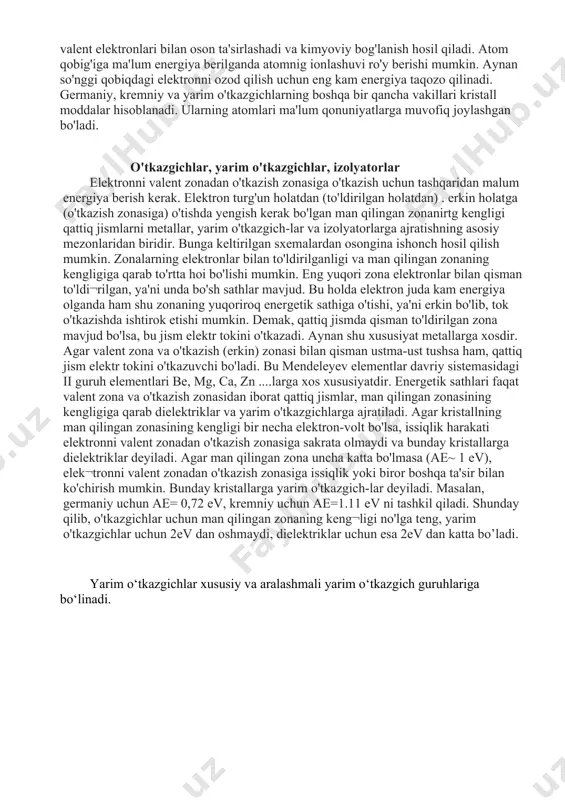 alashmali oʻtkazuvchanliklar yigʻindisidan iborat boʻladi. yuqori tralarda xususiy oʻtkazuvchanlik, past tralarda esa qoʻshilmali oʻtkazuvchanlik asosiy rol oʻynaydi. yarim o'tkazgichlar oʻtkazuvchanligi jihatidan metall va dielektriklar orasidagi moddalar boʻlib, oʻz fizik xususiyatlarini turli tashqi taʼsirlar (masalan yoritish, isitish va hokazo) natijasida keng intervalda oʻzgartira olish xususiyatiga ega. yarimoʻtkazgichlar elektronika va mikroelektronikada juda keng qoʻllanilib, zamonaviy elektr jihozlarning deyarli hammasi - kompyuterlardan tortib to uyali aloqa telefonlarigacha barchasi yarimoʻtkazgichli texnologiyaga asoslangan. eng keng qoʻllaniladigan yarimoʻtkazgich modda kremniy boʻlib, boshqa moddalar ham keng qoʻllaniladi. yarim o'tkazgichlarning tuzilishi misol uchun yarim o'tkazgichning tipik vakili bo'lgan germaniyni qaraylik. uning tartib nomeri 32 va to'rtta elektron qobig'i mavjud: 1-qobiqda 2 ta; 2-qobiqda 8ta, 3-qobiqda 18 ta,4- qobiqda esa 4 ta elektron joylashgan. uchta ichki qobiqdagi elektronlar turg'un bo'lib, kimyoviy reaksiya-larda ishtirok etmaydi. oxirgi to'rtinchi qobiqdagi elektronlar esa atom yadrosi bilan juda kuchsiz bog'langan. aynan shu elektronlar elementning boshqa atomlarining nechtasi bilan kimyoviy bog'lanishga kira olish qobiliyatini ko'rsatib, …