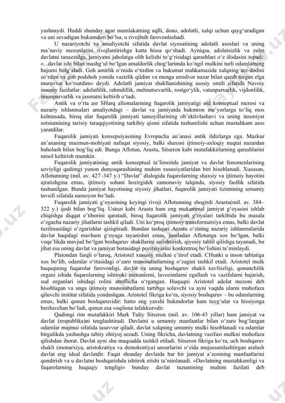 va uning amal qilishi asoslarini shakllantirish haqidagi g‘oyalarni ilgari surgan. uning fikricha,jamiyatning paydo bo‘lishiga odamlarning o‘zaro hamkorligi, birga yashashga ehtiyoji va intilishlari sabab bo‘ladi. adolatli jamiyatni qurish axloqiy qadriyatlarga tayanishi va rivojlantirilishi lozim.. davlat rahbarining asosiy vazifasi aholining turli qatlamlari, kuchlilar va kuchsizlar o‘rtasidagi siyosiy va huquqiy adolat mezonlarini o‘rnatishdadir. bungauning fikricha ideal ijtimoiy tuzilmani qurish orqali erishiladi. abu ali ibn sino (980–1037) fikricha ijtimoiy munosabatlar odamlar o‘rtasidagi tafovut va tengliksizlik natijasidir. hususan, ibn sino “iqtisodiy va ijtimoiy hamda shaxsiy xususiyatlarga ko‘ra tengliksizlik – inson ijtimoiy faolligi sababi hisoblanadi” deb ta’kidlaydi. ideal davlat qurish esa jamiyat aholisining ma’naviy-axloqiy ravnaqi bilan bog‘liq.. uning fikricha, ma’naviy axloqiy qadriyatlarning yuksak qadrlanishi nafaqat har tomonlama farovonlikni, balki jamiyatda adolat va barqarorlikni ham ta’minlaydi. bu davrda sharqda ijtimoiy adolat, ma’rifat va tenglik nafaqat nazariy me’yor, balki amaliy hayot me’yori, ijtimoiy- siyosiy muammolar echimini topish va jamoa bo‘lib yashashning asosi sifatida tushunilgan, fuqarolik jamiyatini shakllantirishning ma’rifat …