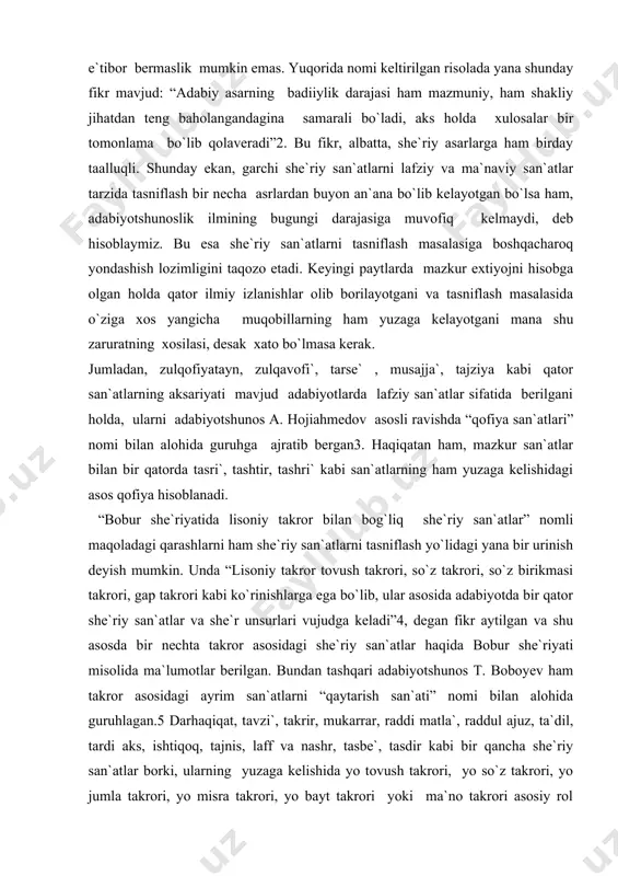 eyish mumkin. unda “lisoniy takror tovush takrori, so`z takrori, so`z birikmasi takrori, gap takrori kabi ko`rinishlarga ega bo`lib, ular asosida adabiyotda bir qator she`riy san`atlar va she`r unsurlari vujudga keladi”4, degan fikr aytilgan va shu asosda bir nechta takror asosidagi she`riy san`atlar haqida bobur she`riyati misolida ma`lumotlar berilgan. bundan tashqari adabiyotshunos t. boboyev ham takror asosidagi ayrim san`atlarni “qaytarish san`ati” nomi bilan alohida guruhlagan.5 darhaqiqat, tavzi`, takrir, mukarrar, raddi matla`, raddul ajuz, ta`dil, tardi aks, ishtiqoq, tajnis, laff va nashr, tasbe`, tasdir kabi bir qancha she`riy san`atlar borki, ularning yuzaga kelishida yo tovush takrori, yo so`z takrori, yo jumla takrori, yo misra takrori, yo bayt takrori yoki ma`no takrori asosiy rol o`ynaydi. takrorlanayotgan tovush, so`z, jumla, misra, bayt yoki ma`no esa, tabiyki, she`rga o`ziga xos ohang baxsh etish bilan birga fikrni ta`kidlash, ma`noni kuchaytirish kabi bir qator vazifalarni bajaradi va shu tariqa san`at hodisasi yuzaga keladi. adabiyotshunos v.rahmonovning “she`r san`atlari”6 …