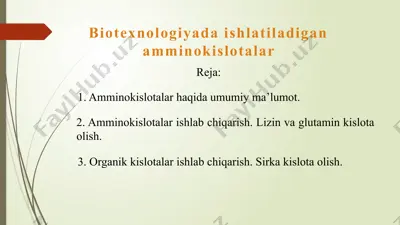 biotexnologiyada ishlatiladigan amminokislotalar — PPTX