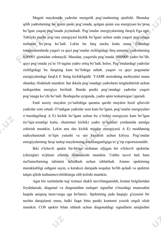 i spektrlar (chiziqlar) to'plami sifatida ifodalanishi mumkin. ushbu tasvir hali ham ma'lumotlarning tabiatini ta'kidlash uchun ishlatiladi. ammo spektrning murakkabligi oshgani sayin, u keraksiz darajada noqulay bo'lib qoladi va spektrni talqin qilish tushunmovchiliklarga olib kelishi mumkin. agar biz xaritalarda tog' tizmasi shakli tasvirlanganidek, kontur belgilaridan foydalansak, diagonal va diagonaldan tashqari signallar o'rtasidagi munosabat haqida aniqroq tasavvurga ega bo'lamiz. spektrning juda haqiqiy g'oyasini bir nechta darajalarni emas, balki faqat bitta pastki konturni yozish orqali olish mumkin. co8 spektri bilan ishlash uchun diagonaldagi signallarni aniqlashni osonlashtiradigan an'anaviy spektrning grafigi qulay bo'lishi foydalidir. har qanday ikki o'lchovli spektr uch o'lchovli fazodagi sirt bo'lib, unda signallarning intensivligi (balandligi) ikkita mustaqil chastotaning funktsiyasi sifatida ifodalanadi. ikki o'lchovli j-spektroskopiya sscc bilan bog'langan bitta chastota koordinatasi va kimyoviy siljishlar bilan bog'liq ikkinchi koordinataning mavjudligi bilan tavsiflanadi. d2o dagi p-metilksilopiranosidning bir o'lchovli nmr spektrini ko'rsatadi; 128 ta spin aks-sadosi tajribalari seriyasi natijasida bir xil birikmaning ikki o'lchovli j-spektri. ikkala …