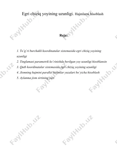 egri chiziq yoyining uzunligi. hajmlarni hisoblash — DOC