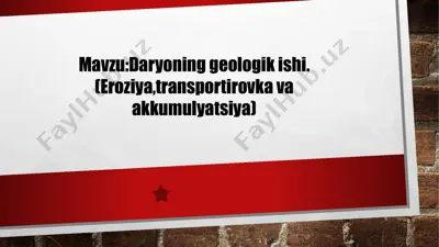 daryoning geologik ishi — PPTX