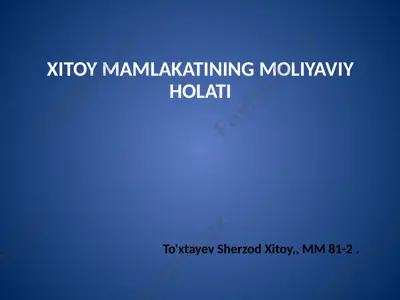xitoy mamlakating moliyaviy holati — PPTX