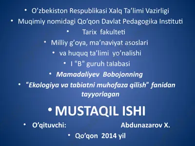 ekologiya va tabiatni muhofaza qilish bo'yicha mustaqil ish — PPTX