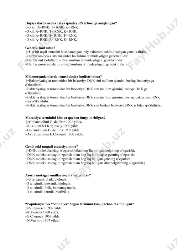 omonidan. ~1910 yilda t.morgan tomonidan. ~1932 yilda a.stertevant tomonidan. ~1932 yilda t.morgan tomonidan.} jinsni suniy boshqarish muammosi bilan ishlagan olimlar? {=n.kol’sov, v.shreder, m.levin, ye.vladimiriskaya va b.astaurov. ~n.kol’sov, v.shreder, n.dubinin, ye.vladimiriskaya va b.astaurov. ~n.kol’sov, v.shreder, n.vavilov, m.levin va b.astaurov, n.kol’sov. ~v.shreder, a.serebrovskiy, m.levin va b.astaurov.} dnk ning tuzilishi? {=dnk o’zaro bog’langan, uchta nukleotiddan tashkil topgan spiral shakldagi zanjirdan iborat. ~dnk o’zaro bog’lanmagan, juda ko’p nukleotiddan tashkil topgan ko’p spiral shakldagi zanjirdan iborat. ~dnk o’zaro bog’langan ikki nukleotidan tashkil topgan,ikkita spiral shakldagi zanjirdan iborat. ~dnk o’zaro bog’langan, juda ko’p nukleotiddan tashkil topgan, to’rtta spiral shakldagi zanjirdan iborat.} hujayralarda necha xil va qanday rnk borligi aniqlangan? {=3 xil: a~rnk, t~ rnk, r~ rnk. ~3 xil: a~rnk, t~ rnk, k~ rnk. ~3 xil: a~rnk, s~ rnk, t~ rnk. ~3 xil: a~rnk, r~ rnk, s~ rnk.} genetik kod nima? {=har bir oqsil sintezini boshqaradigan irsiy axborotni tahlil qiladigan genetik tildir. ~har bir aminoa kislotani sintez …