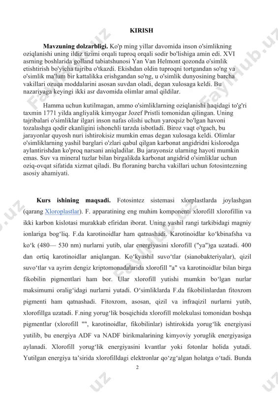 ikda karbonat angidrid o'simliklar uchun oziq-ovqat sifatida xizmat qiladi. bu floraning barcha vakillari uchun fotosintezning asosiy ahamiyati. kurs ishining maqsadi. fotosintez sistemasi xlorplastlarda joylashgan (qarang xloroplastlar). f. apparatining eng muhim komponenti xlorofill xlorofillin va ikki karbon kislotasi murakkab efiridan iborat. uning yashil rangi tarkibidagi magniy ionlariga bogʻliq. f.da karotinoidlar ham qatnashadi. karotinoidlar koʻkbinafsha va koʻk (480— 530 nm) nurlarni yutib, ular energiyasini xlorofill ("ya")ga uzatadi. 400 dan ortiq karotinoidlar aniqlangan. koʻkyashil suvoʻtlar (sianobakteriyalar), qizil suvoʻtlar va ayrim dengiz kriptomonadalarida xlorofill "a" va karotinoidlar bilan birga fikobilin pigmentlari ham bor. ular xlorofill yutishi mumkin boʻlgan nurlar maksimumi oraligʻidagi nurlarni yutadi. oʻsimliklarda f.da fikobilinlardan fitoxrom pigmenti ham qatnashadi. fitoxrom, asosan, qizil va infraqizil nurlarni yutib, xlorofillga uzatadi. f.ning yorugʻlik bosqichida xlorofill molekulasi tomonidan boshqa pigmentlar (xlorofill "", karotinoidlar, fikobilinlar) ishtirokida yorugʻlik energiyasi yutilib, bu energiya adf va nadf birikmalarining kimyoviy yoruglik energiyasiga aylanadi. xlorofill yorugʻlik energiyasini kvantlar yoki fotonlar holida yutadi. yutilgan …