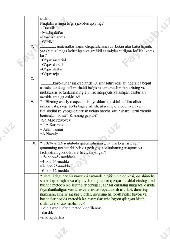 fanlarinining 2 yillik integryatsiyalashgan dasturlari asosida amalga oshiriladi. 9. ? “bizning asosiy maqsadimiz –yoshlarning sifatli ta’lim olish imkoniyatiga ega bo’lishiga erishish, ularning o’z qobiliyati va iste’dodini ro’yobga chiqarish uchun barcha zarur sharoitlarni yaratib berishdan iborat”. kimning gaplari? +sh.m.mirziyoyev = i.a.karimov = amir temur =a.navoiy 10. ? 2020-yil 23-sentabrda qabul qilingan ,,ta’lim to’g’risidagi’’ qonunning nechanchi bobida pedagog xodimlarning maqomi va faoliyatining kafolatlari haqida aytilgan? + 5- bob 45- moddada =4-bob 34-modda =7- bob 25-modda =6-bob 12-modda 11. ? darslikdagi har bir mavzuni samarali o’qitish metodikasi, qo’shimcha sinov topshiriqlari va o’qituvchining darsni qiziqarli tashkil etishiga oid boshqa metodik ko’rsatmalar berilgan, har bir darsning maqsadi, darsda foydalaniladigan vositalar va ulardan foydalanish usullari, darsning mazmuni, amaliy mashg’ulotlar, qo’shimcha topshiriqlar bayon va boshqalar haqida metodik ko’rsatmalar aniq bayon qilingan kitob shaklidagi o’quv nashri bu-? + o’qituvchi uchun metodik qo’llanma =darslik =mashq daftari =multimedia 12. ? hozirgi kunda o’zbekistonda qancha otm lar mavjud? +130 dan ortiq …