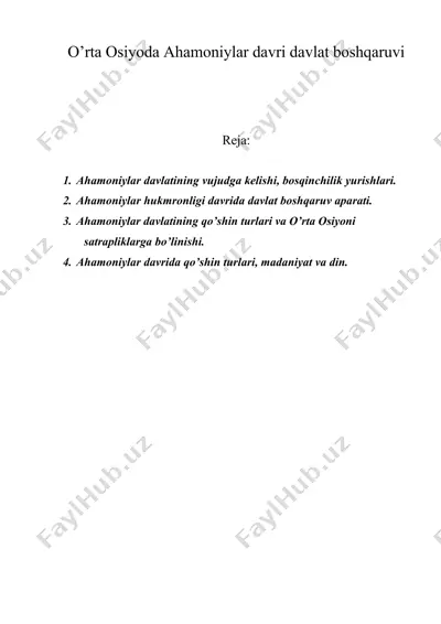 o’rta osiyoda ahamoniylar davri davlat boshqaruvi — DOC