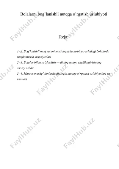 bolalarni bog’lanishli nutqqa o’rgatish uslubiyoti — DOCX