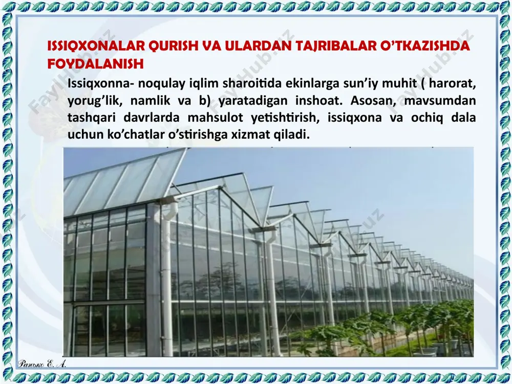 issiqxonalar qurish va ulardan tajribalar o’tkazish - Page 3
