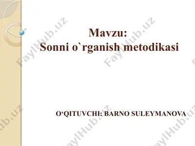 sonni o`rganish metodikasi — PPTX