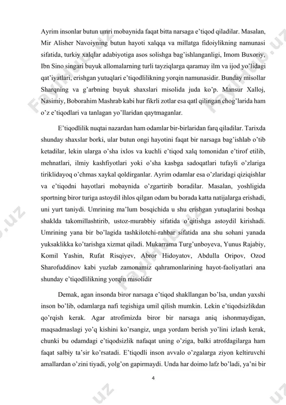 arishga xizmat qiladi. mukarrama turg’unboyeva, yunus rajabiy, komil yashin, rufat risqiyev, abror hidoyatov, abdulla oripov, ozod sharofuddinov kabi yuzlab zamonamiz qahramonlarining hayot-faoliyatlari ana shunday e’tiqodlilikning yorqin misolidir demak, agan insonda biror narsaga e’tiqod shakllangan bo’lsa, undan yaxshi inson bo’lib, odamlarga nafi tegishiga umil qilish mumkin. lekin e’tiqodsizlikdan qo’rqish kerak. agar atrofimizda biror bir narsaga aniq ishonmaydigan, maqsadmaslagi yo’q kishini ko’rsangiz, unga yordam berish yo’lini izlash kerak, chunki bu odamdagi e’tiqodsizlik nafaqat uning o’ziga, balki atrofdagilarga ham faqat salbiy ta’sir ko’rsatadi. e’tiqodli inson avvalo o’zgalarga ziyon keltiruvchi amallardan o’zini tiyadi, yolg’on gapirmaydi. unda har doimo lafz bo’ladi, ya’ni bir nrasani qilaman, deb ahd qilsa, albatta, butun kuchi va iqtidorini safarbar qilib, ungi bajaradi, boshlagan ishini oxiriga yetkazadi. e’tiqodli inson nima qilayotganligini, nima uchun aynan shu ishni qilayotganligini juda yaxshi anglaydi. shu tufayli haqiqiy e’tiqodli inson ilmga intiladi, o’z hayotining mazmun-mohiyatini tushunishga intiladi, go’zallik yaratish, har tomonlama barkamol bo’lishga tirishadi, yaxshilarga oshno …