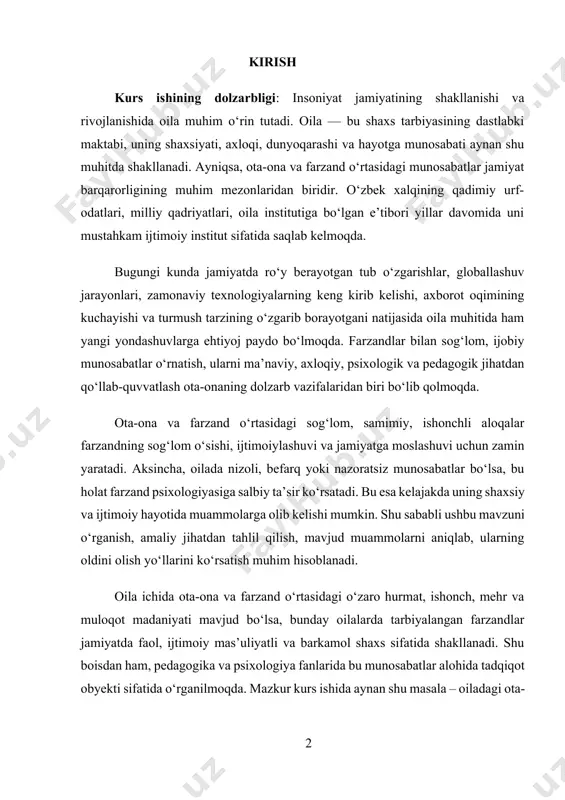 mavzuni o‘rganish, amaliy jihatdan tahlil qilish, mavjud muammolarni aniqlab, ularning oldini olish yo‘llarini ko‘rsatish muhim hisoblanadi. oila ichida ota-ona va farzand o‘rtasidagi o‘zaro hurmat, ishonch, mehr va muloqot madaniyati mavjud bo‘lsa, bunday oilalarda tarbiyalangan farzandlar jamiyatda faol, ijtimoiy mas’uliyatli va barkamol shaxs sifatida shakllanadi. shu boisdan ham, pedagogika va psixologiya fanlarida bu munosabatlar alohida tadqiqot obyekti sifatida o‘rganilmoqda. mazkur kurs ishida aynan shu masala – oiladagi ota-ona va farzand o‘rtasidagi munosabatlarning ilmiy-nazariy va amaliy jihatlari yoritib beriladi. kurs ishining maqsadi: oila tarbiyasida keng tarqalgan pedagogik va psixologik xatoliklarni aniqlash, ularning farzand tarbiyasiga salbiy ta’sirini ochib berish va bu xatoliklarni bartaraf etishning samarali usullarini ishlab chiqishdan iborat. kurs ishining obyekti: oila muhitida amalga oshiriladigan tarbiyaviy jarayonlar, ota-onalarning farzandlarga nisbatan yondashuvi va oilaviy ijtimoiy-psixologik muhit. kurs ishining predmeti: ota-onalar tomonidan amalga oshiriladigan tarbiyaviy faoliyatda yo‘l qo‘yiladigan xatolar, ularning shakllari, sabablari va oqibatlari. kurs ishining vazifalari: 1. oila tarbiyasining nazariy asoslarini yoritish; 2. …