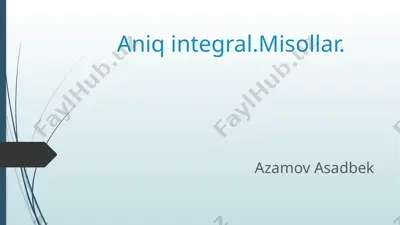 aniq integral. misollar — PPTX