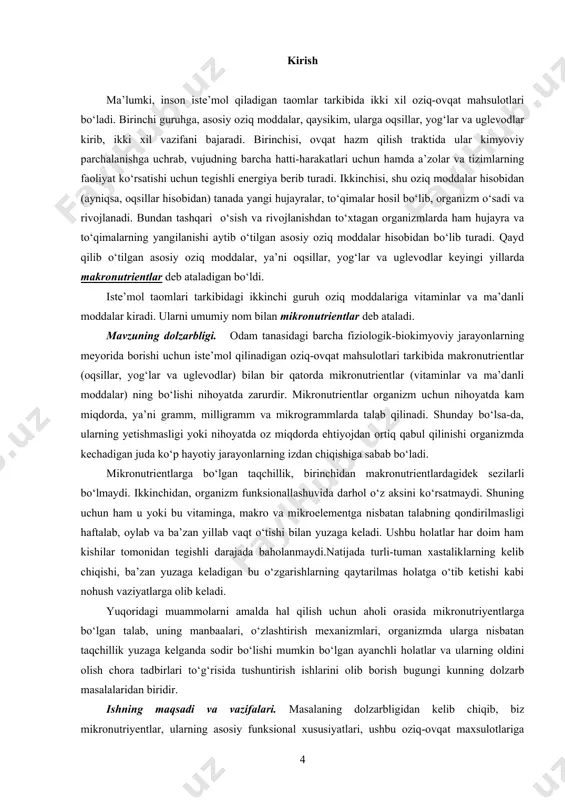 ning bо‘lishi nihoyatda zarurdir. mikronutrientlar organizm uchun nihoyatda kam miqdorda, ya’ni gramm, milligramm va mikrogrammlarda talab qilinadi. shunday bо‘lsa-da, ularning yetishmasligi yoki nihoyatda oz miqdorda ehtiyojdan ortiq qabul qilinishi organizmda kechadigan juda kо‘p hayotiy jarayonlarning izdan chiqishiga sabab bо‘ladi. mikronutrientlarga bо‘lgan taqchillik, birinchidan makronutrientlardagidek sezilarli bо‘lmaydi. ikkinchidan, organizm funksionallashuvida darhol о‘z aksini kо‘rsatmaydi. shuning uchun ham u yoki bu vitaminga, makro va mikroelementga nisbatan talabning qondirilmasligi haftalab, oylab va ba’zan yillab vaqt о‘tishi bilan yuzaga keladi. ushbu holatlar har doim ham kishilar tomonidan tegishli darajada baholanmaydi.natijada turli-tuman xastaliklarning kelib chiqishi, ba’zan yuzaga keladigan bu о‘zgarishlarning qaytarilmas holatga о‘tib ketishi kabi nohush vaziyatlarga olib keladi. yuqoridagi muammolarni amalda hal qilish uchun aholi orasida mikronutriyentlarga bо‘lgan talab, uning manbaalari, о‘zlashtirish mexanizmlari, organizmda ularga nisbatan taqchillik yuzaga kelganda sodir bо‘lishi mumkin bо‘lgan ayanchli holatlar va ularning oldini olish chora tadbirlari tо‘g‘risida tushuntirish ishlarini olib borish bugungi kunning dolzarb masalalaridan biridir. ishning maqsadi va …