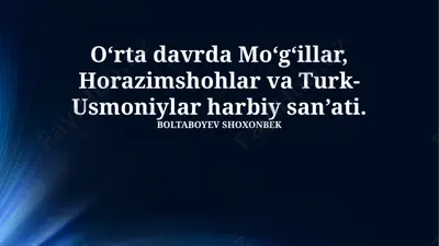moʻgʻullar harbiy sanʼati — PPTX