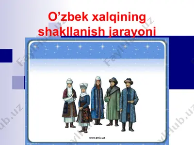 o’zbek xalqining shakllanish jarayoni — PPT