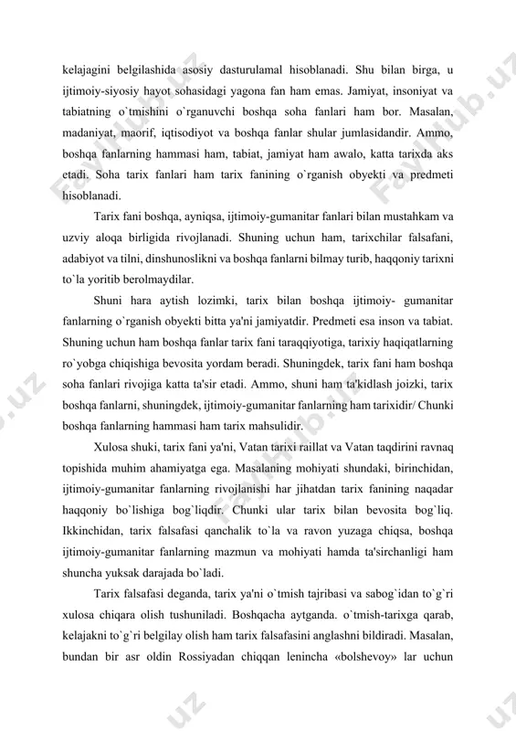 y bo`lishiga bog`liqdir. chunki ular tarix bilan bevosita bog`liq. ikkinchidan, tarix falsafasi qanchalik to`la va ravon yuzaga chiqsa, boshqa ijtimoiy-gumanitar fanlarning mazmun va mohiyati hamda ta'sirchanligi ham shuncha yuksak darajada bo`ladi. tarix falsafasi deganda, tarix ya'ni o`tmish tajribasi va sabog`idan to`g`ri xulosa chiqara olish tushuniladi. boshqacha aytganda. o`tmish-tarixga qarab, kelajakni to`g`ri belgilay olish ham tarix falsafasini anglashni bildiradi. masalan, bundan bir asr oldin rossiyadan chiqqan lenincha «bolshevoy» lar uchun kommunizm qurish g`oyasi ishonch va e'tiqodga aylandi. buning uchun esa, ular hokimiyatni bosib olib, katta qon to`kish evaziga jamiyatni o`zgartirdi. oxir oqibatda esa, bu «sotsialistik jamiyat» inqirozga uchradi. tarixda kommunistik g`oya o`z isbotini topmadi. tarix uning xom - xayol - utopiyadan iborat ekanligini 74 yil ichida isbotladi. yana bir misol: 1.2 o`zbekiston tarixi fanining metodologik ilmiy-nazariy asoslari va usullari har qanday fan kabi o`zbekiston' tarixi fani ham o`zining metodologik ilmiy-nazariy asoslari va tamoyillariga ega. bular o`zbekiston tarixi fanining asosini tashkil etib, …