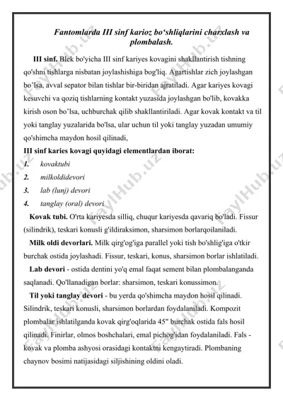 fantomlarda iii sinf karioz bo‘shliqlarini charxlash va plombalash — DOCX