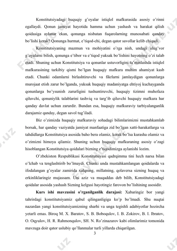 o’lgan xatti-harakatlarga va tahdidlarga konstitutsiya asosida baho bera olamiz, kerak bo’lsa kurasha olamiz va o’zimizni himoya qilamiz. shuning uchun huquqiy mafkuraning asosiy o’zagi hisoblangan konstitutsiya qoidalari bizning e’tiqodimizga aylanishi lozim. o’zbekiston respublikasi konstitutsiyasi qadrqimma tini hech narsa bilan o’lchab va tenglashtirib bo’lmaydi. chunki unda mustahkamlangan qoidalarda va ifodalangan g’oyalar zamirida xalqning, millatning, qolaversa sizning huquq va erkinliklaringiz mujassam. uni aziz va muqaddas deb bilib, konstitutsiyadagi qoidalar asosida yashash sizning kelgusi hayotingiz farovon bo’lishining asosidir. kurs ishi mavzusini o’rganilganlik darajasi: xabaringiz bor yangi tahrirdagi konstitutsiyamiz qabul qilinganligiga ko’p bo’lmadi. shu nuqtai nazardan yangi konstitutsiyamizning sharhi va unga tegishli adabiyotlar hozircha yetarli emas. biroq m. x. baratov, s. b. boboqulov, i. b. zokirov, b. i. ibratov, o. oqyulov, h. r. rahmonqulov, sh. n. ro’zinazarov kabi olimlarimiz tomonida mavzuga doir qator uslubiy qo’llanmalar turli yillarda chiqarilgan. kurs ishining maqsadi. o’zbekiston respublikasi oliy majlisining konstitutsiyaviy asoslarini oʻrganish. kurs ishining maqsadiga muvofiq quyidagi vazifalari: - …