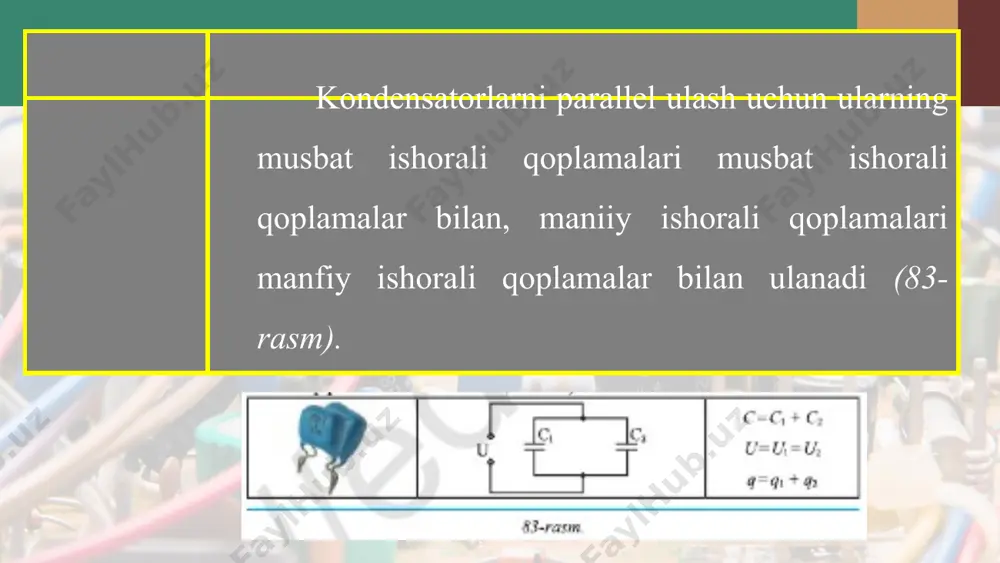 kondensatorlarni parallel va ketma-ket ulash 8 - sinf - Page 4