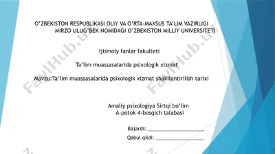 ta'lim muassasalarida psixologik xizmat shakllantirilish tarixi — PPTX