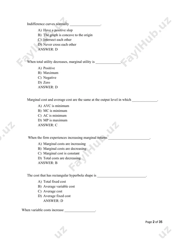 ost-output c) factor-factor d) product-product answer: c which one of the following is beyond the managerial control? a) total fixed cost b) marginal cost c) average variable cost d) total variable cost answer: a an allocation in which one can be made better-off without anyone else being made worse-off is. a) edge worth box b) pareto optimal c) pareto improvement d) pure exchange answer: c which one is incorrect about preferences described by a utility function? a) diminishing mu of wealth is a risk loving b) diminishing mu of wealth is a risk averse c) increasing mu of wealth is a risk loving d) constant mu of wealth is a risk neutral answer: b competitive firm choose the profit maximization level of output at which____________. a) p mr=mc c) p=mr=mc d) p=avc answer: c which one of the following is false? a) each painter refuses to sell if a price …