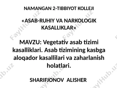 vegetativ asab tizimi kasalliklari — PPTX