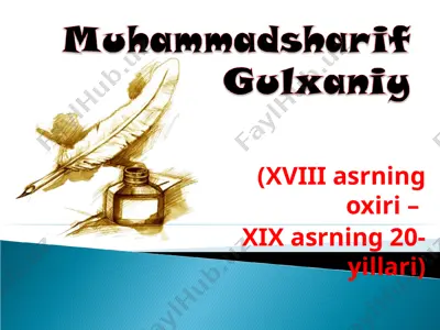 muhammadsharif gulxaniy — PPT