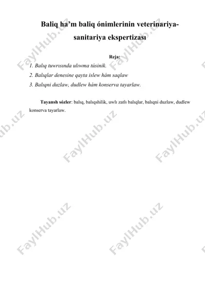 baliq ha’m baliq ónimlerinin veterinariya-sanitariya ekspertizası — DOCX