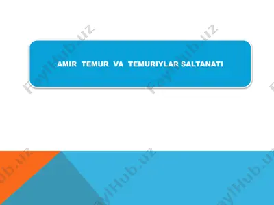 amir temur va temuriylar saltanati — PPTX