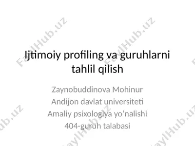 ijtimoiy profiling va guruhlarni tahlil qilish — PPTX