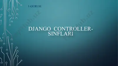 django controller sinflari — PPTX