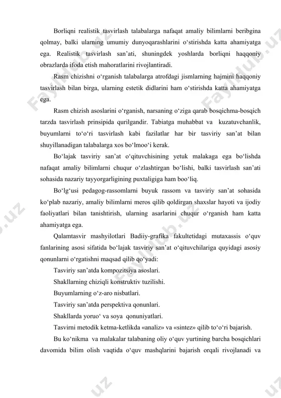 atga ega. realistik tasvirlash san’ati, shuningdek yoshlarda borliqni haqqoniy obrazlarda ifoda etish mahoratlarini rivojlantiradi. rasm chizishni o‘rganish talabalarga atrofdagi jismlarning hajmini haqqoniy tasvirlash bilan birga, ularning estetik didlarini ham o‘stirishda katta ahamiyatga ega. rasm chizish asoslarini o‘rganish, narsaning o‘ziga qarab bosqichma-bosqich tarzda tasvirlash prinsipida qurilgandir. tabiatga muhabbat va kuzatuvchanlik, buyumlarni to‘o‘ri tasvirlash kabi fazilatlar har bir tasviriy san’at bilan shuyillanadigan talabalarga xos bo‘lmoo‘i kerak. bo‘lajak tasviriy san’at o‘qituvchisining yetuk malakaga ega bo‘lishda nafaqat amaliy bilimlarni chuqur o‘zlashtirgan bo‘lishi, balki tasvirlash san’ati sohasida nazariy tayyorgarligining puxtaligiga ham boo‘liq. bo‘lg‘usi pedagog-rassomlarni buyuk rassom va tasviriy san’at sohasida ko‘plab nazariy, amaliy bilimlarni meros qilib qoldirgan shaxslar hayoti va ijodiy faoliyatlari bilan tanishtirish, ularning asarlarini chuqur o‘rganish ham katta ahamiyatga ega. qalamtasvir mashyilotlari badiiy-grafika fakultetidagi mutaxassis o‘quv fanlarining asosi sifatida bo‘lajak tasviriy san’at o‘qituvchilariga quyidagi asosiy qonunlarni o‘rgatishni maqsad qilib qo‘yadi: tasviriy san’atda kompozitsiya asoslari. shakllarning chiziqli konstruktiv tuzilishi. buyumlarning o‘z-aro nisbatlari. tasviriy san’atda …