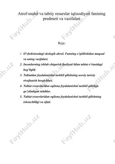 atrof-muhit va tabiiy resurslar iqtisodiyoti fanining predmeti va vazifalari — DOC