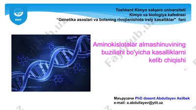 aminokislotalar almashinuvining buzilishi bo'yicha kasalliklar — PPTX