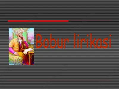bobur lirikasi — PPT